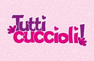 Tutti Cuccioli!