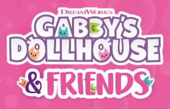 Gabby’s Dollhouse & Friends